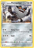 Galarian Perrserker 085/159 - Crown Zenith