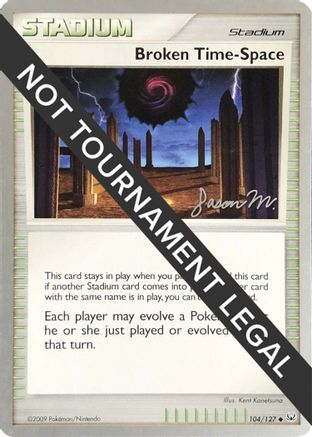 Broken Time-Space 2009 (Jason Martinez) 104 - World Championship Decks