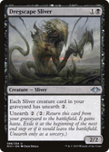 Dregscape Sliver (MH1-088) - Modern Horizons Foil