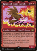 Ignacio of Myra's Marvels (UNF-250) - Unfinity: (Showcase) Foil