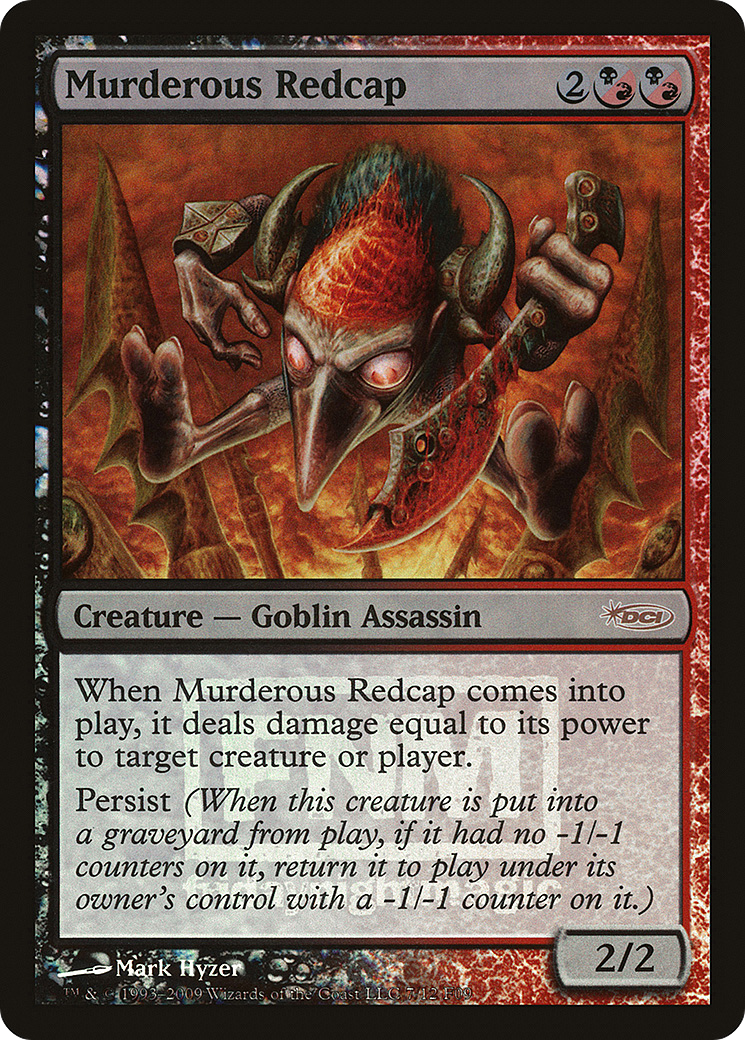 Murderous Redcap (FNM-007) - Friday Night Magic 2009 Foil