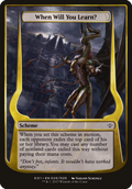When Will You Learn? (OVER-20★) - Archenemy: Nicol Bolas Schemes