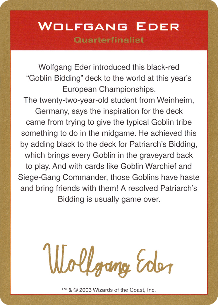 Wolfgang Eder Bio (WCD-WE0A) - World Championship Decks 2003