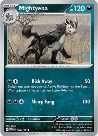 Mightyena 106/162 - SV05 Temporal Forces Reverse Holofoil
