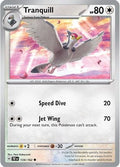 Tranquill 134/162 - SV05 Temporal Forces Reverse Holofoil