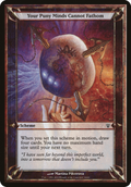 Your Puny Minds Cannot Fathom (OVER-44★) - Archenemy Schemes