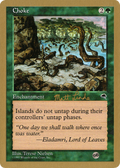 Choke (WCD-) - World Championship Decks 1999