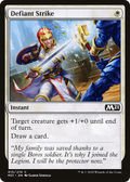 Defiant Strike (M21-015) - Core Set 2021
