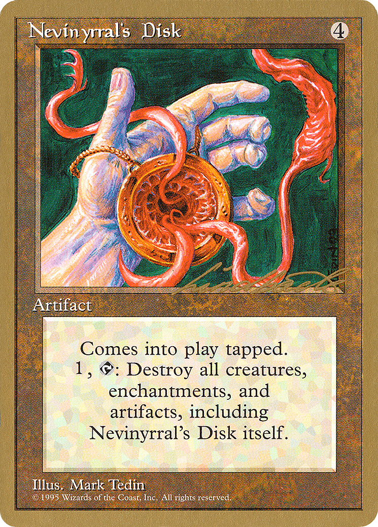Nevinyrral's Disk (WCD-LL338) - Pro Tour Collector Set