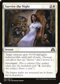 Survive the Night (SOI-041) - Shadows over Innistrad