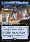 The Temporal Anchor (BRO-321) - The Brothers' War: (Extended Art)