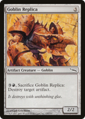 Goblin Replica (MRD-178) - Mirrodin