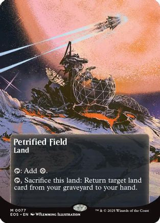 Petrified Field (0077) (Borderless) (EOS-077) - Edge of Eternities: Stellar Sights