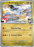 N's Reshiram 116/159 - Prize Pack Series Cards