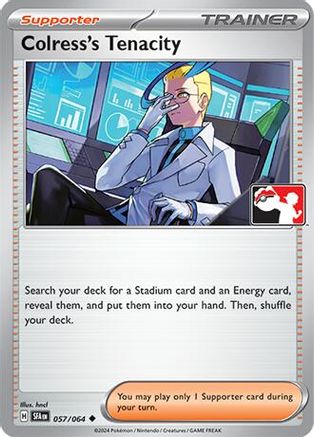 Colress's Tenacity 057/064 - Prize Pack Series Cards