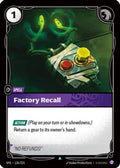 Factory Recall (135/221) - Spiritforged Foil