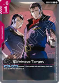 Eliminate Target (GD03-110) - Steel Requiem