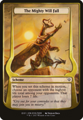 The Mighty Will Fall (OE01-10★) - Archenemy: Nicol Bolas Schemes