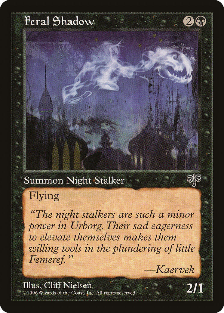 Feral Shadow (MIR-) - Mirage