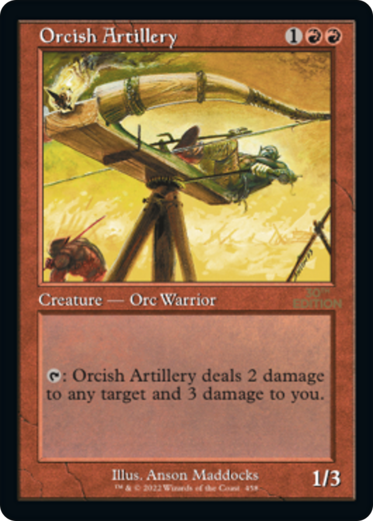 Orcish Artillery (30A-458) - 30th Anniversary Edition