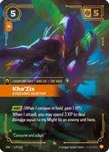 Kha'Zix - Evolving Hunter (119/219) - Unleashed Foil