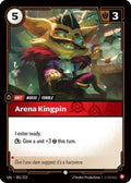 Arena Kingpin (001/219) - Unleashed Foil