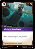 Vicious Snapjaws (129/219) - Unleashed