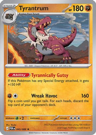 Tyrantrum 045/null - Deck Exclusives