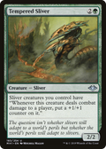 Tempered Sliver (MH1-183) - Modern Horizons Foil