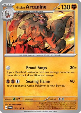 Hisuian Arcanine (Non-Holo) 100/167 - Deck Exclusives