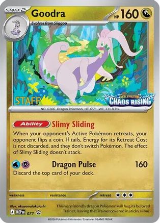 Goodra [Staff] 077/null - ME Mega Evolution Promo Holofoil