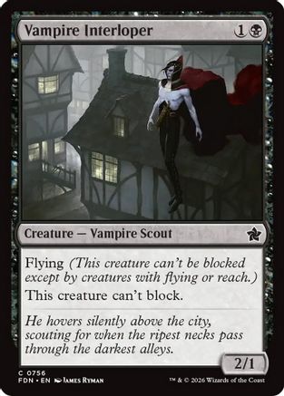 Vampire Interloper (0756) (FDN-756) - Foundations