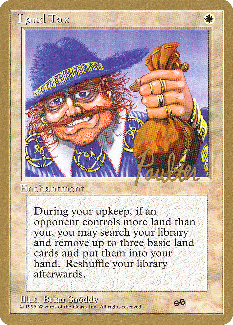 Land Tax (WCD-) - Pro Tour Collector Set