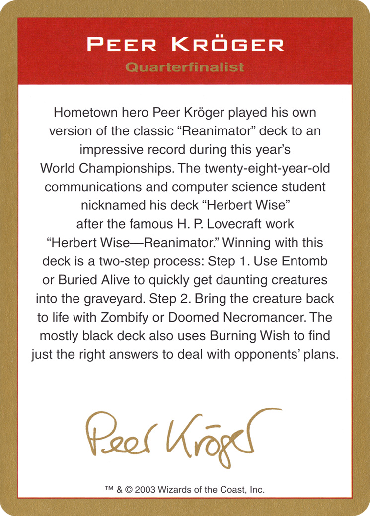 Peer Kröger Bio (WCD-PK0A) - World Championship Decks 2003