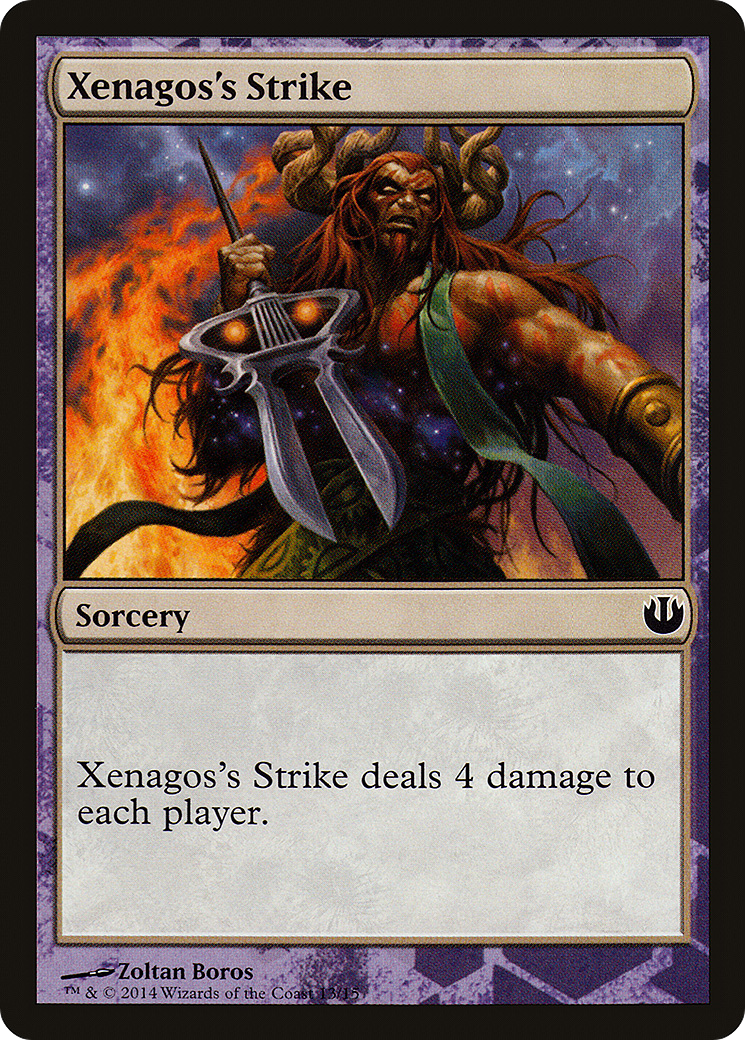 Xenagos's Strike (HERO-013) - Defeat a God