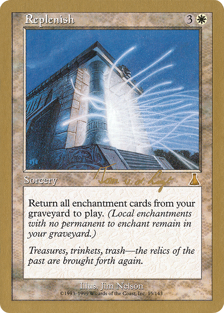 Replenish (WCD-TVDL15) - World Championship Decks 2000