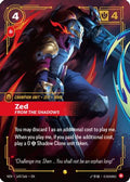 Zed, From the Shadows (Overnumbered) (169/166) - Vendetta Foil