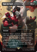 Saw in Half (SLD-1755) - Secret Lair Drop (Borderless) Foil