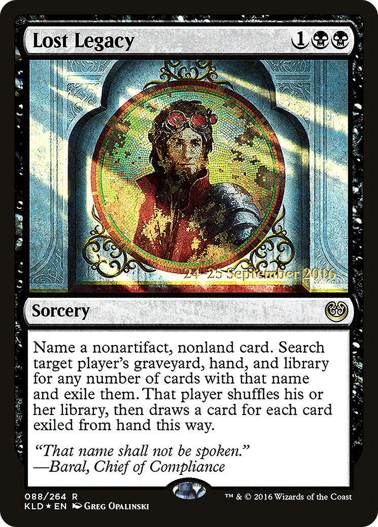 Lost Legacy (PRE-88S) - Kaladesh Promos Foil