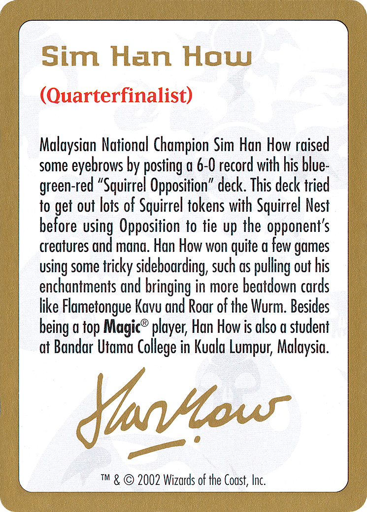 Sim Han How Bio (WCD-SHH0A) - World Championship Decks 2002