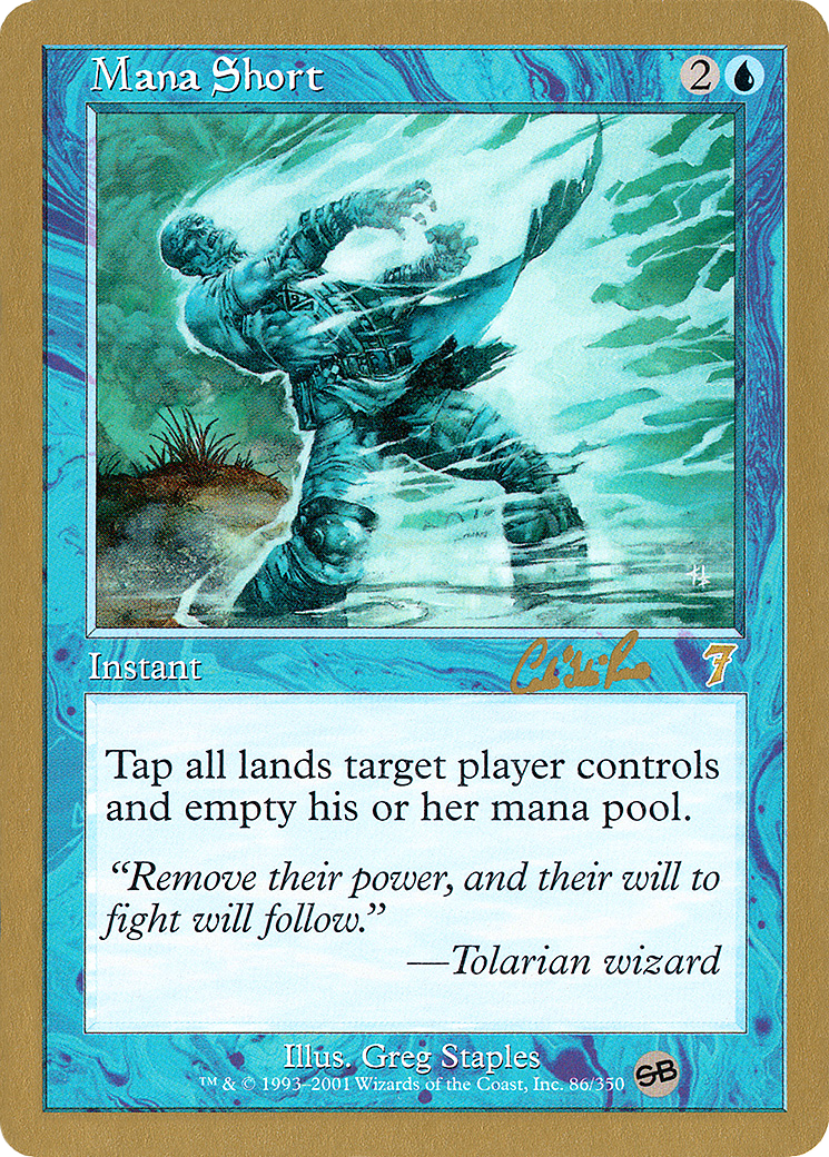 Mana Short (WCD-CR86SB) - World Championship Decks 2002