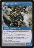 Sarcomite Myr (FUT-056) - Future Sight