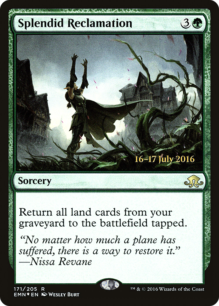 Splendid Reclamation (PRE-171S) - Eldritch Moon Promos Foil