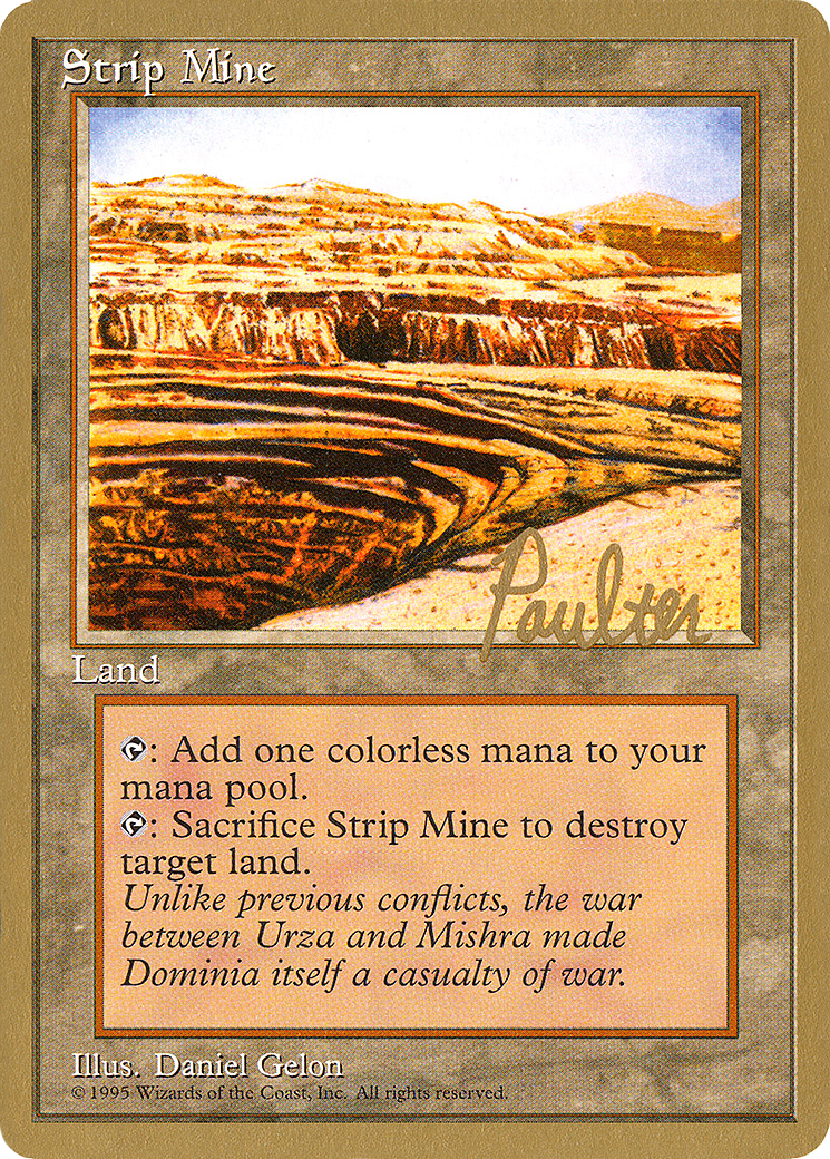 Strip Mine (WCD-PP363) - Pro Tour Collector Set