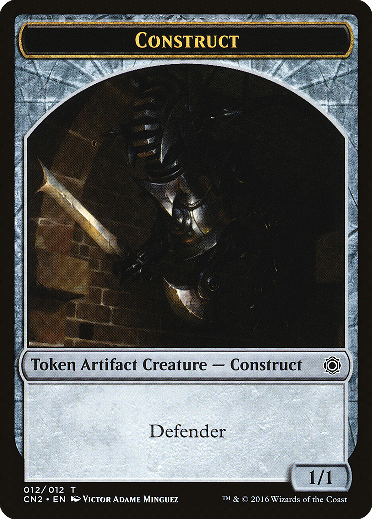 Construct (CN2-012) - Conspiracy: Take the Crown Tokens