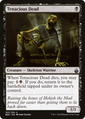 Tenacious Dead (BBD-163) - Battlebond Foil