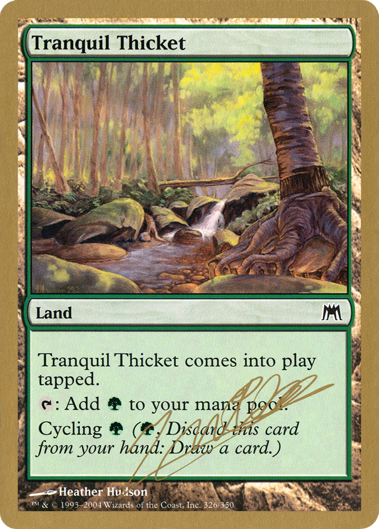 Tranquil Thicket (WCD-JN326) - World Championship Decks 2004