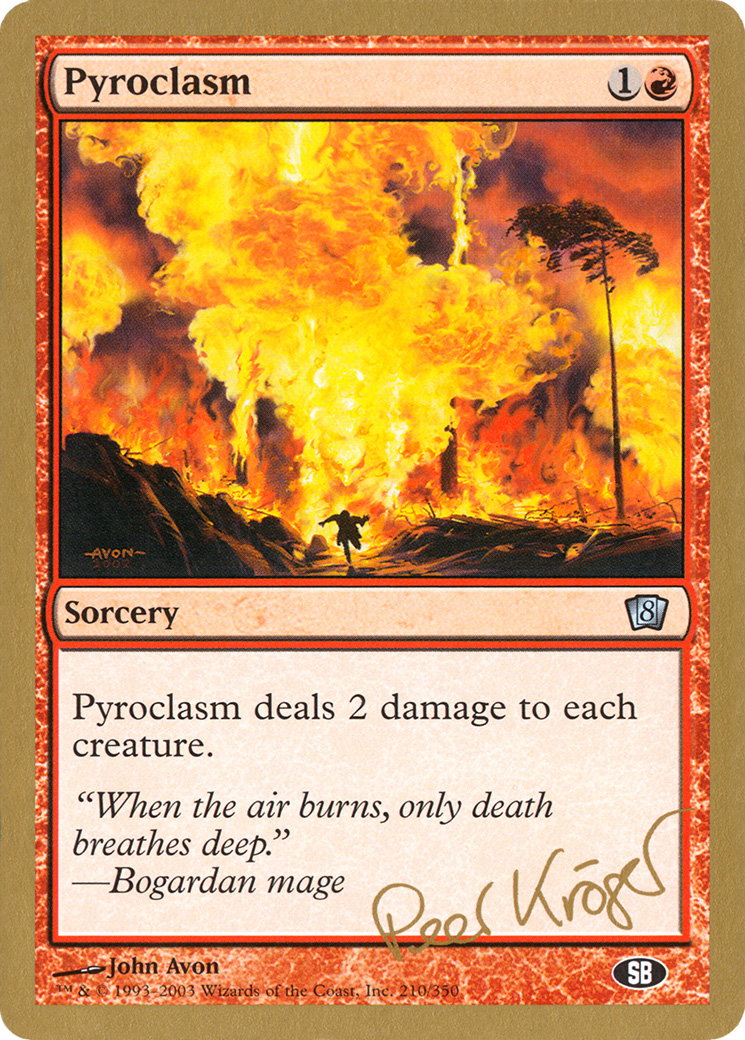 Pyroclasm (WCD-PK210SB) - World Championship Decks 2003