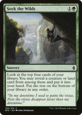 Seek the Wilds (BFZ-189) - Battle for Zendikar