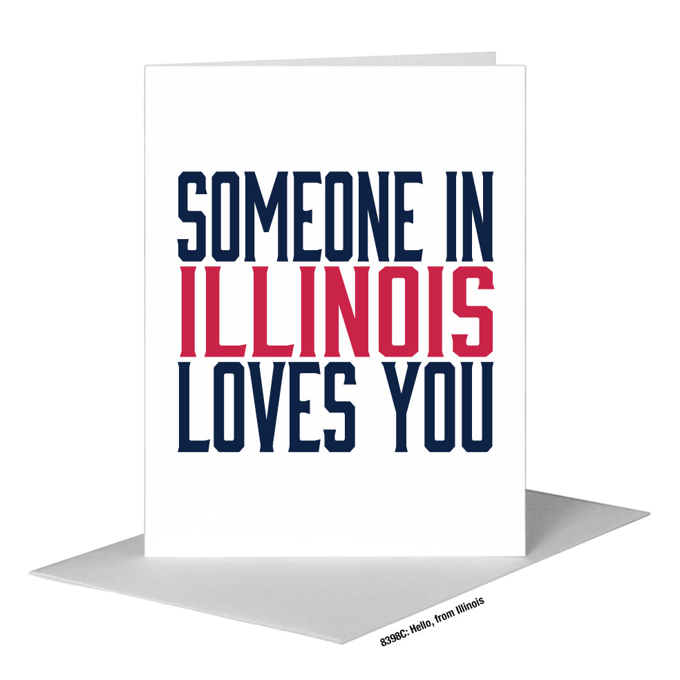 Hello, from Illinois, Greeting Card (#8398C)